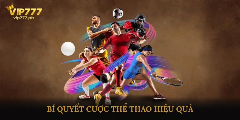 Bí Quyết Cược Thể Thao Hiệu Quả