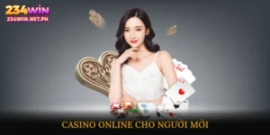 Casino Online Cho Người Mới
