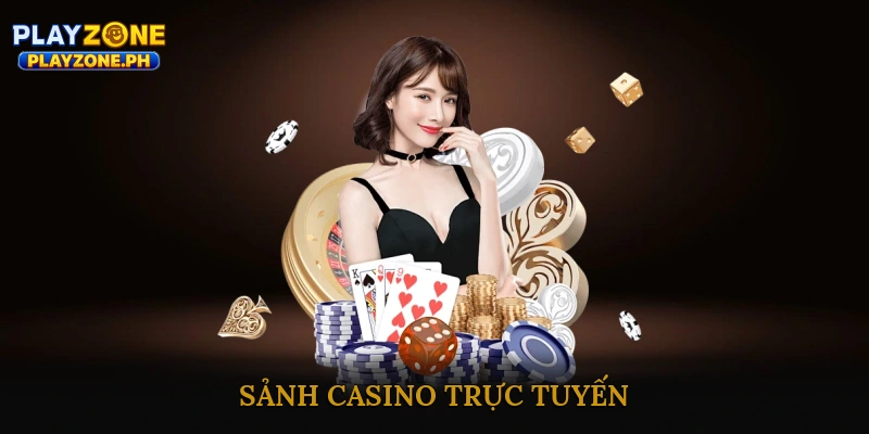 Sảnh casino trực tuyến
