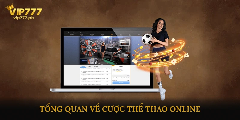 Tổng Quan Về Cược Thể Thao Online