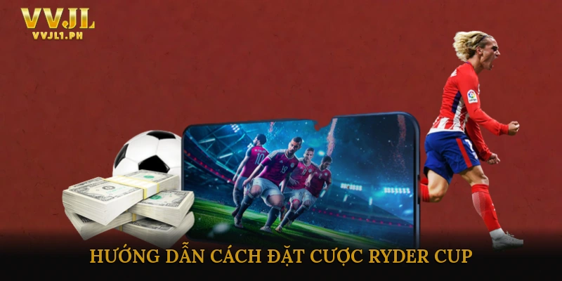 Hướng Dẫn Cách Đặt Cược Ryder Cup