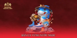 Bắn Cá Vùng Nước Ngọc