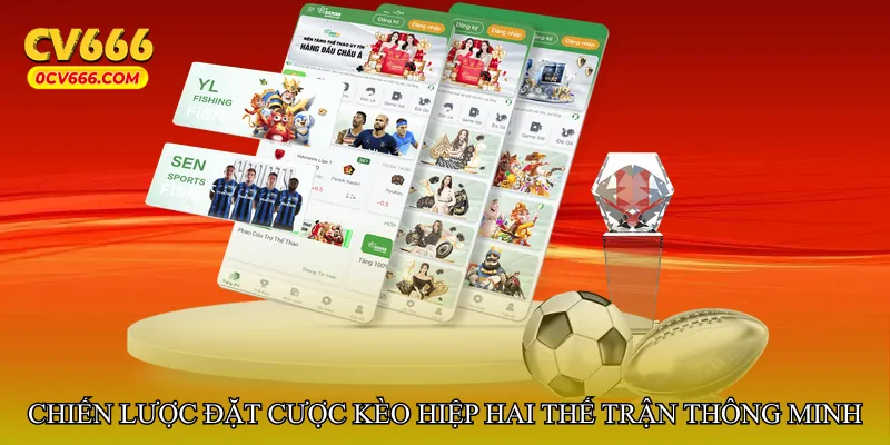 Chiến lược đặt cược Kèo hiệp hai thế trận thông minh